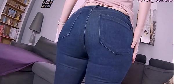  Fuck that big European ass in her tight jeans.